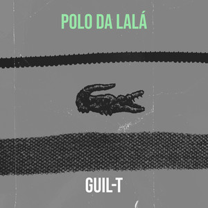 Polo da Lalá (Explicit)