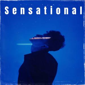 Sensational (feat. Ryan Harris & Max Fry) [Explicit]