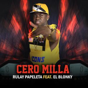 Cero Milla (feat. El Blonky)