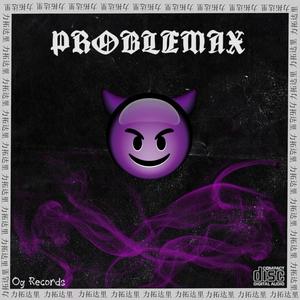 PROBLEMAX (Explicit)