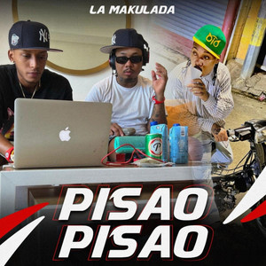 Pisao Pisao (Explicit)