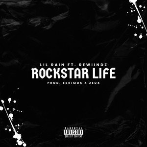 Rockstar Life (Explicit)