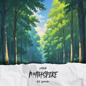 MYTHSPIRE (feat. Gerrantes)