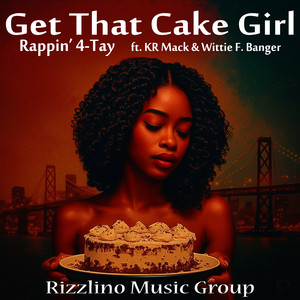 Get That Cake Girl (Instrumental)