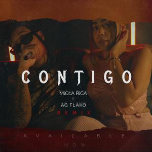 Contigo (feat. Ag Flako) (Remix)