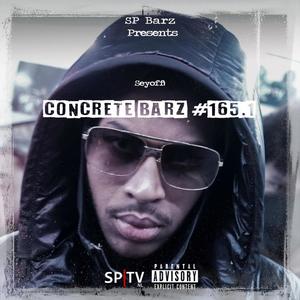 Concrete Barz #165.1 (feat. Seyoffi) (Explicit)