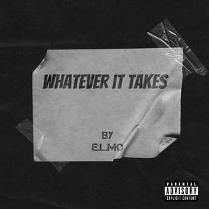 Whatever it takes (Explicit)