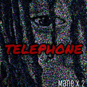 Telephone (Explicit)