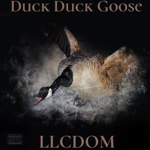 Duck Duck Goose (Explicit)