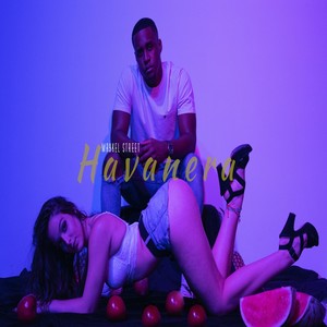 Havanera (Explicit)