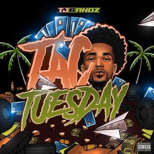 Taco Tuesday (Explicit)