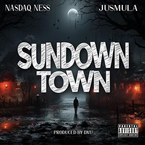 Sundown Town (feat. Jusmula) [Explicit]