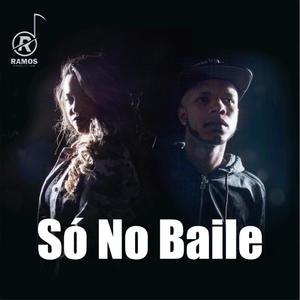 Só No Baile (feat. Maryelle)