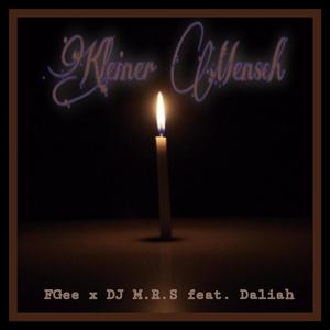 Kleiner Mensch (feat. Daliah) (feat. Daliah & prod. Dj M.R.S)