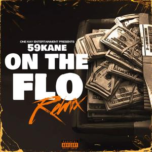 On The Flo (Explicit)