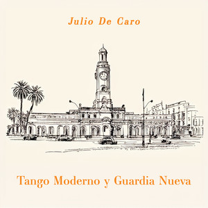 Tango Moderno Y Guardia Nueva