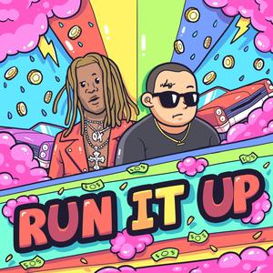 Run It Up(feat. Young Thug) (Explicit)