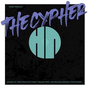 The Cypher(feat. Double XL, Pinky Ring, CEO P, Walt T, Big Jae, Pyro, J Ave, Big Oak, Jaskizzal & Phraze) (Explicit)