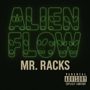 Alien Flow (Explicit)