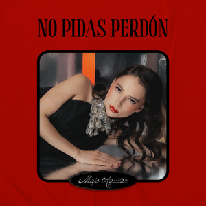 No Pidas Perdón