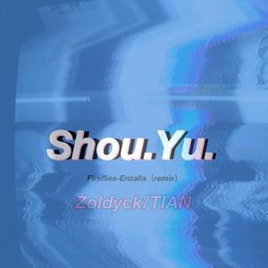 Shou.Yu.