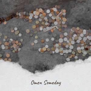 Omen Someday