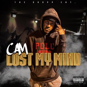 Lost My Mind (Explicit)