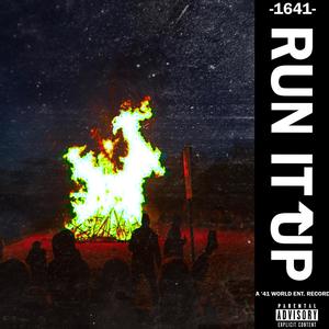 Run it UP! (Explicit)