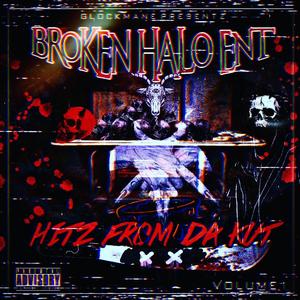 BROKEN HALO ENT - HITZ FROM DA KUT DISC 1 (Explicit)