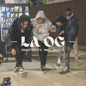 La Og (Explicit)