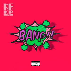 Bang (Explicit)