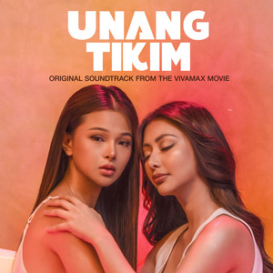 Unang Tikim (Original Soundtrack from the Vivamax Movie)