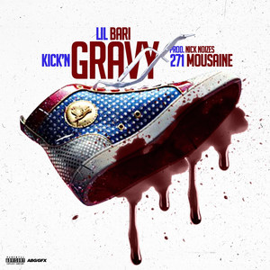 Kick'n Gravy (Explicit)