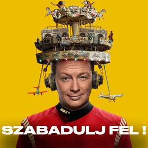 Szabadulj fel! (Live, Budapest Arena 2025)