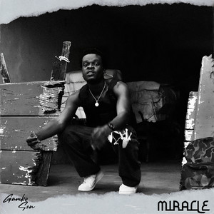 Miracle (Explicit)