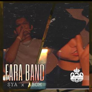 Fara band (feat. Abom) (Explicit)