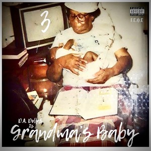 Grandma's Baby 3 (Explicit)