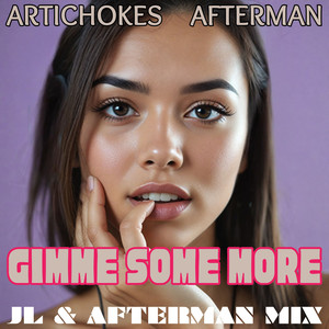 Gimme Some More (JL & Afterman Radio Edit)