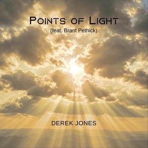 Points of Light (feat. Brant Pethick)