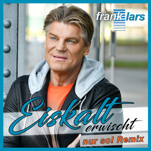 Eiskalt erwischt (Nur so! Remix)