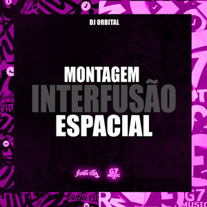 Montagem Interfusão Espacial (Explicit)