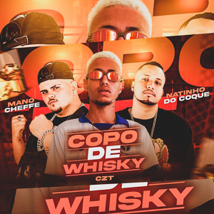 Copo de Whisky (Explicit)