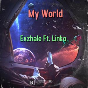 My World (Explicit)