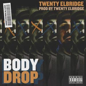 Body Drop (Explicit)