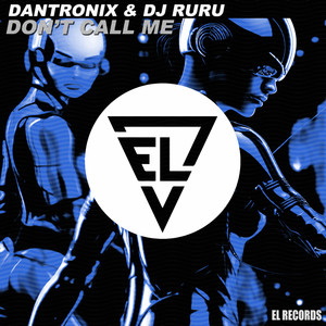 Don't Call Me (Extended)