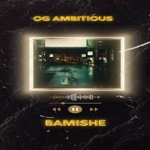 BAMISHE (Explicit)