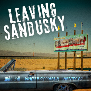 Leaving Sandusky (Explicit)