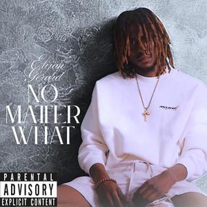 No Matter What (Explicit)