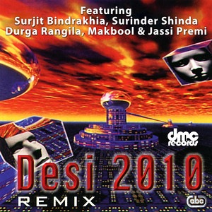 Desi 2010 Remix