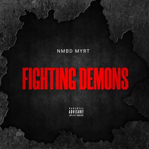 Fighting Demons (Explicit)